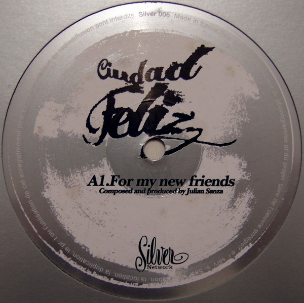 Ciudad Feliz - Take Me There EP | Silver Network (SILVER 006)