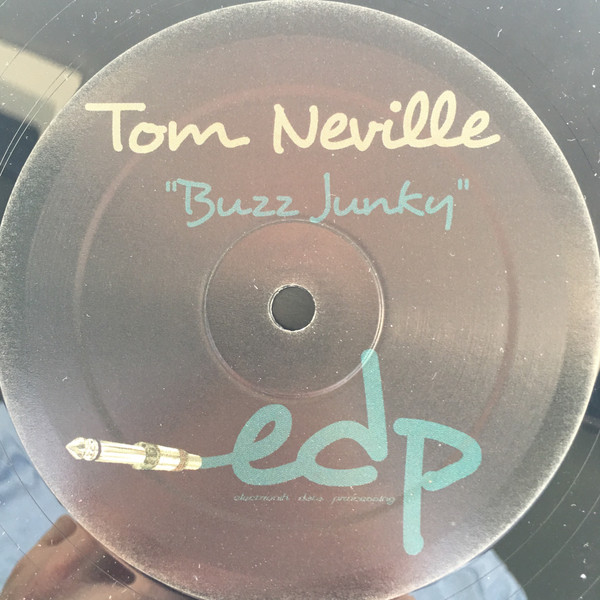 Tom Neville - Buzz Junky | EDP (Electronik Data Processing) (EDP 005) - 3 Tom Neville - Buzz Junky | EDP (Electronik Data Processing) (EDP 005) - 3