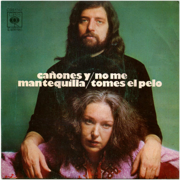 Cañones & Mantequilla - No Me Tomes El Pelo | CBS (CBS 1742) - main