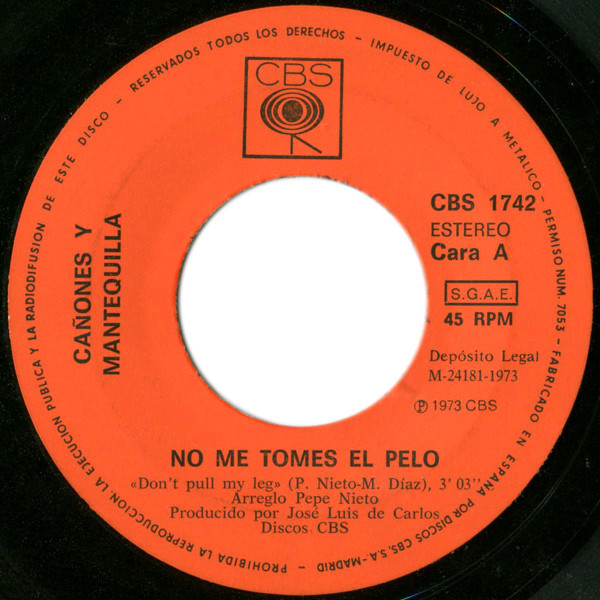Cañones & Mantequilla - No Me Tomes El Pelo | CBS (CBS 1742) - 3