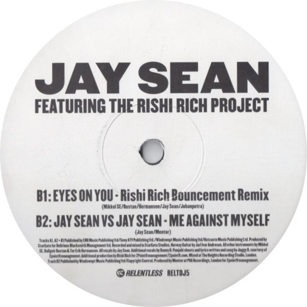 Jay Sean Featuring Rishi Rich - Eyes On You | Relentless Records (RELTDJ5) - 2 Jay Sean Featuring Rishi Rich - Eyes On You | Relentless Records (RELTDJ5) - 2