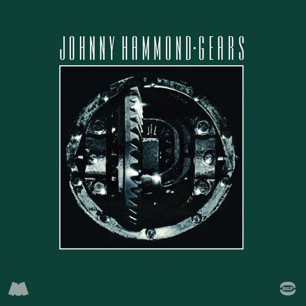 Johnny Hammond - Gears | BGP Records (CDBGPD 291) - main