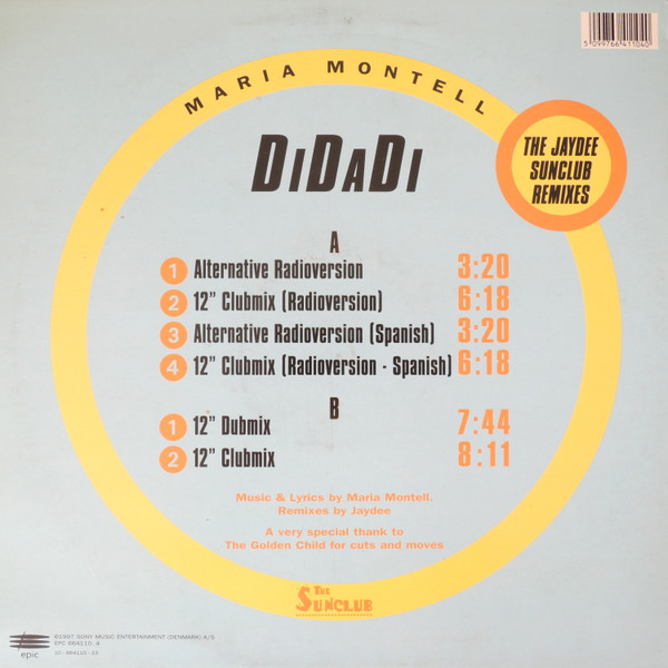 Maria Montell - DiDaDi (The Jaydee Sunclub Remixes) | Epic (EPC 664110.4) - 2