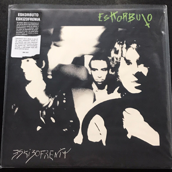 Eskorbuto - Eskizofrenia | Munster Records (MR 307)