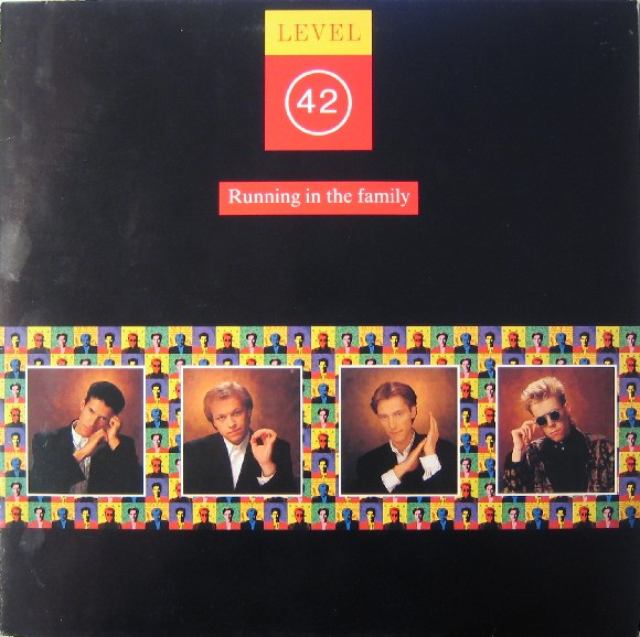 Level 42 - Running In The Family | Polydor (831 593-1)
