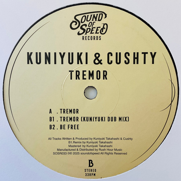 Kuniyuki Takahashi & Cushty - Tremor | Soundofspeed (SOSR033)