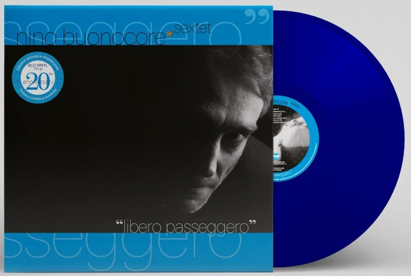 Nino Buonocore✻Sextet - Libero Passeggero | La Canzonetta (FDM 1370622)