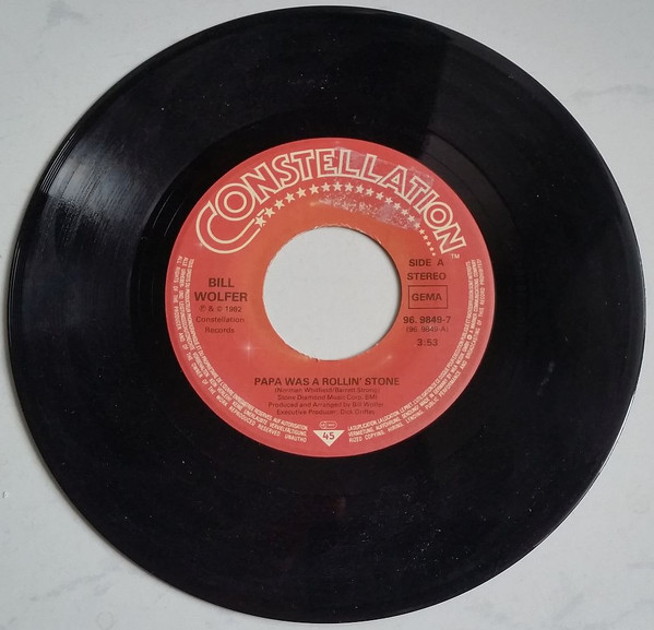 Bill Wolfer - Papa Was A Rollin' Stone | Constellation (96. 9849-7) - 2