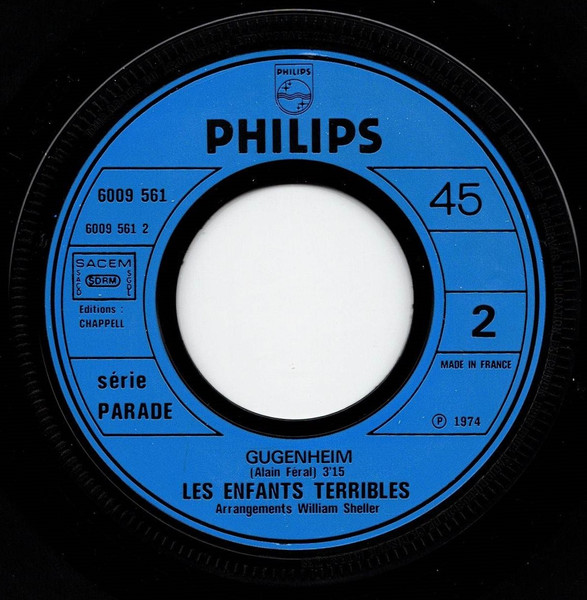 Les Enfants Terribles - Où Ça, Où? / Gugenheim | Philips (6009 561) - 4