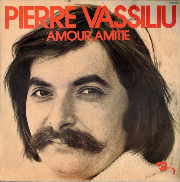 Pierre Vassiliu - Amour Amitié | Barclay (950063) - main