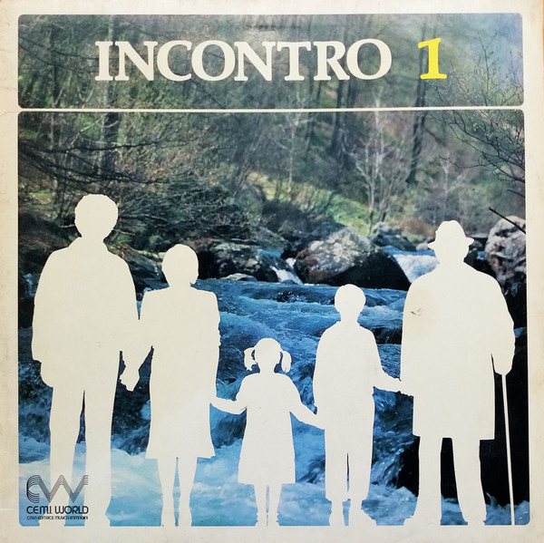 Antonio Boselli / Raf Cristiano - Incontro 1 | C.E.M.I. World (020001/2500 - 33 LPS 001) - main
