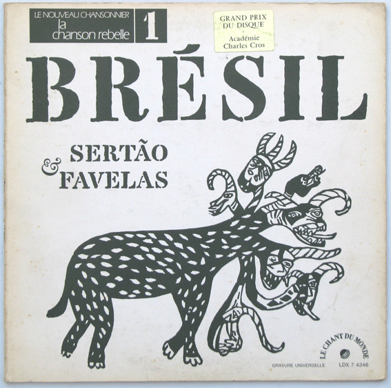 Zélia Barbosa - Brésil (Sertão & Favelas) | Le Chant Du Monde (LDX 7 4346)