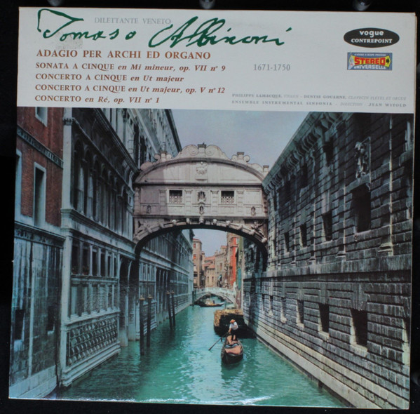 Tomaso Albinoni / Philippe Lamacque , Denyse Gouarne , Ensemble Instrumental Sinfonia Direction: Jean Witold - Dilettante Veneto | Vogue Contrepoint (CMC 20 101)