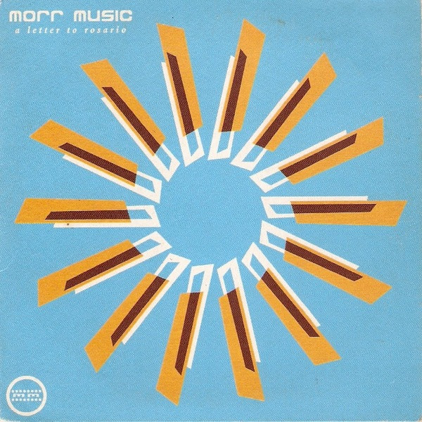 Various - Morr Music - A Letter To Rosario | Sinedín Music (SM-046)