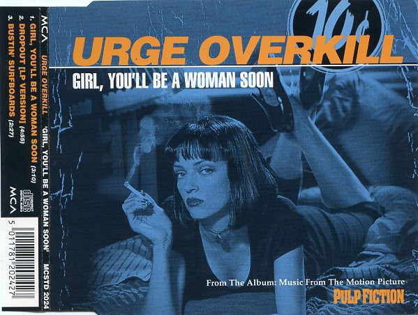 Urge Overkill - Girl, You'll Be A Woman Soon | MCA Records (MCSTD 2024) - main