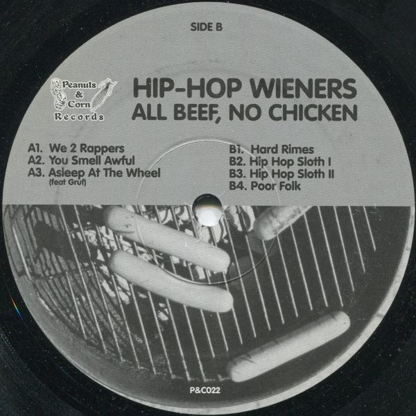 Hip Hop Wieners - Pip Skid / John Smith - All Beef, No Chicken | Peanuts & Corn Records (P&C022) - 4 Hip Hop Wieners - Pip Skid / John Smith - All Beef, No Chicken | Peanuts & Corn Records (P&C022) - 4