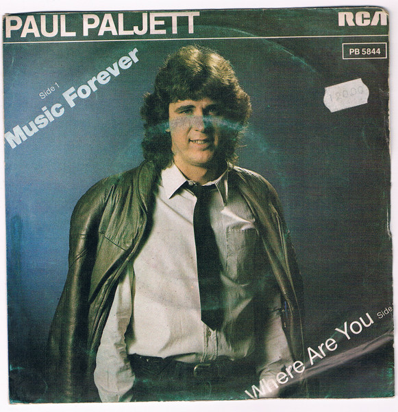 Paul Paljett - Music Forever / Where Are You | RCA (PB 5844)