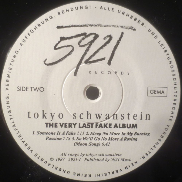 Tokyo Schwanstein - The Very Last Fake Album | 5921 Records (5921-1) - 4 Tokyo Schwanstein - The Very Last Fake Album | 5921 Records (5921-1) - 4
