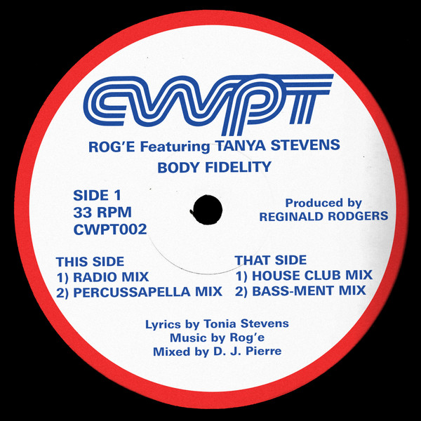 Rog'e Featuring Tonia Stevens - Body Fidelity | CWPT (CWPT002) - main