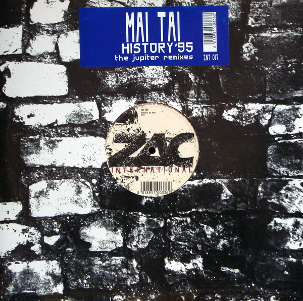 Mai Tai - History '95 - The Jupiter Remixes | Zac International (ZNT 017) - main Mai Tai - History '95 - The Jupiter Remixes | Zac International (ZNT 017) - main