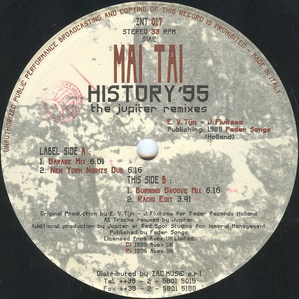 Mai Tai - History '95 - The Jupiter Remixes | Zac International (ZNT 017) - 3 Mai Tai - History '95 - The Jupiter Remixes | Zac International (ZNT 017) - 3