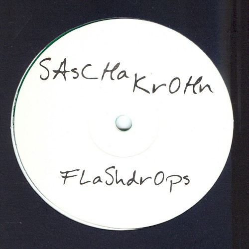 Sascha Krohn - Flashdrops / Gourmet Bonbon | Overdrive (OVER 170-12) - main