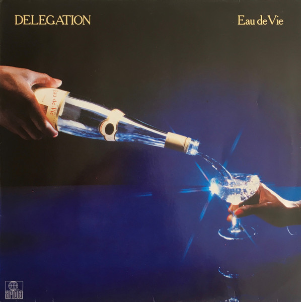 Delegation - Eau De Vie | Ariola (202 093) - main