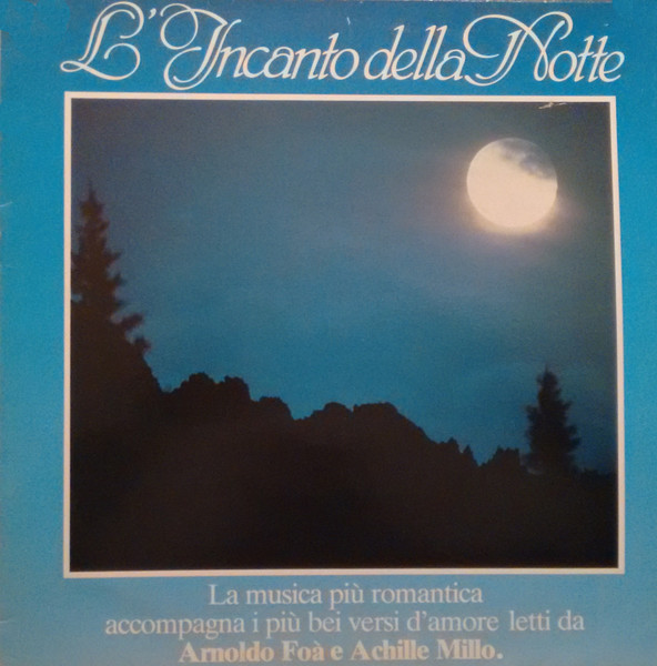 Arnoldo Foà & Achille Millo - L'Incanto Della Notte | Fonit Cetra (BAS 02) - main Arnoldo Foà & Achille Millo - L'Incanto Della Notte | Fonit Cetra (BAS 02) - main