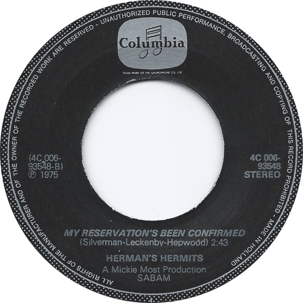 Herman's Hermits - No Milk Today / My Reservation | Columbia (1A 006-93548) - 4
