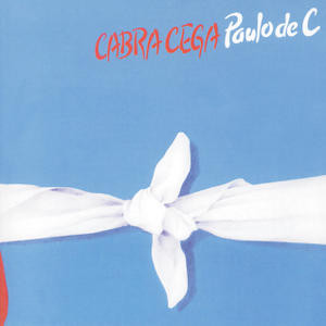 Paulo De Carvalho - Cabra Cega | Philips (6330 094) - main
