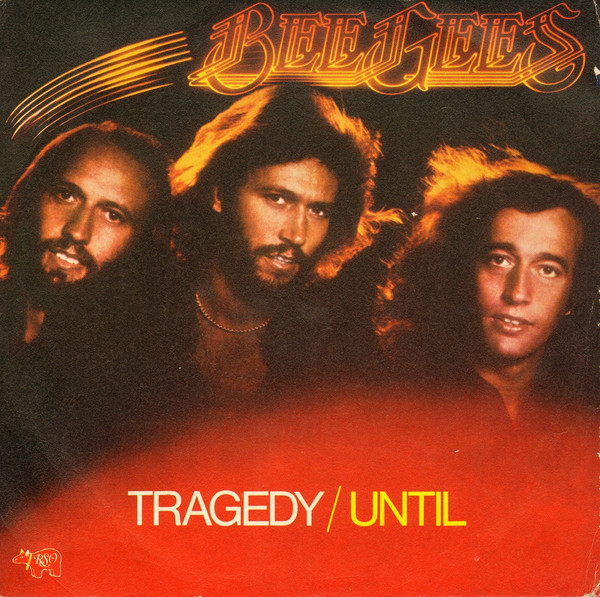 Bee Gees - Tragedy / Until | RSO (2090 340) - main