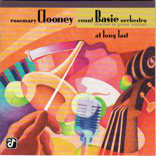 Rosemary Clooney / Count Basie Orchestra - At Long Last | Concord Jazz (CCD-4795-2) - main