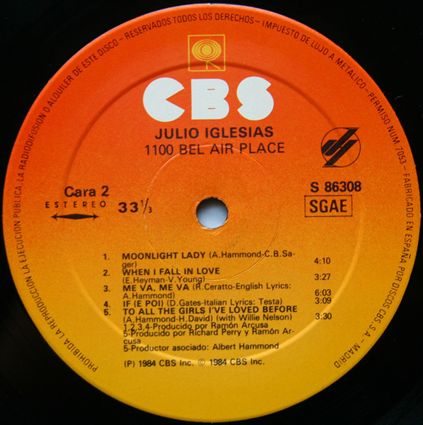 Julio Iglesias - 1100 Bel Air Place | CBS (S 86308) - 4