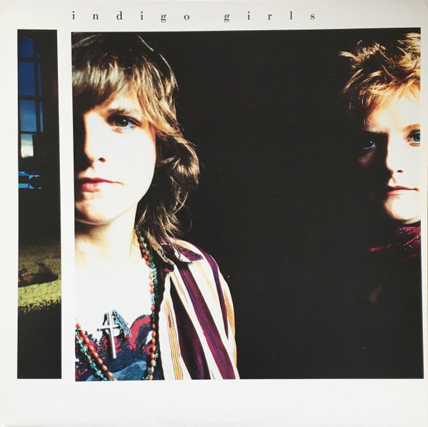 Indigo Girls - Indigo Girls | Epic (463491 1)