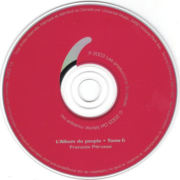 François Pérusse - L'Album Du Peuple Tome 6 [CD] | Zero Musique (ZMSD 14) - 3