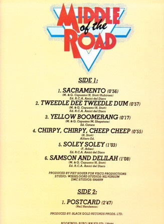 Middle Of The Road - Sacramento / Tweedle Dee Tweedle Dum / Yellow Boomerang / Chirpy, Chirpy, Cheep Cheep / Soley Soley / Samson And Delilah | CNR (151.050) - 3