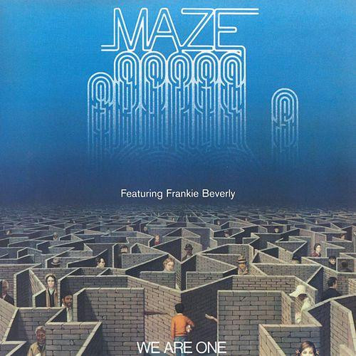 Maze Featuring Frankie Beverly - We Are One | Capitol Records (11C080400173)