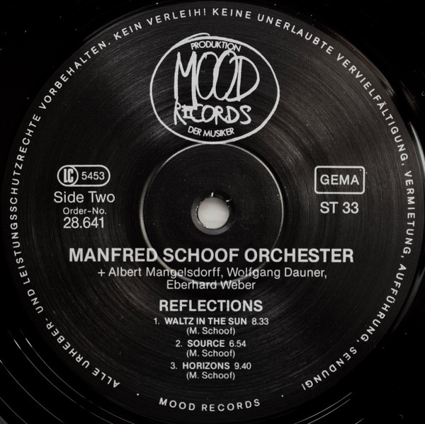 Manfred Schoof Orchester + Albert Mangelsdorff , Wolfgang Dauner , Eberhard Weber - Reflections | Mood Records (28.641) - 4