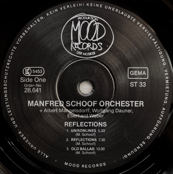 Manfred Schoof Orchester + Albert Mangelsdorff , Wolfgang Dauner , Eberhard Weber - Reflections | Mood Records (28.641) - 3