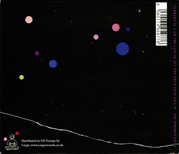 Current 93 - I Am The Last Of All The Field That Fell | Coptic Cat (THE SPHERES EIGHT) - 2