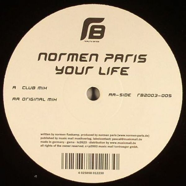 Normen Paris - Your Life | Reality Bites Records (RB2003-005) - main Normen Paris - Your Life | Reality Bites Records (RB2003-005) - main