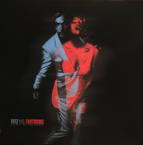Fitz And The Tantrums - Pickin' Up The Pieces | Dangerbird Records (VVNL22141) - main