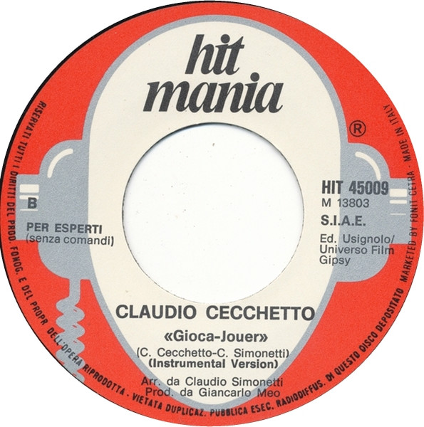 Claudio Cecchetto - Gioca-Jouer | Hit Mania (HIT 45009) - 4