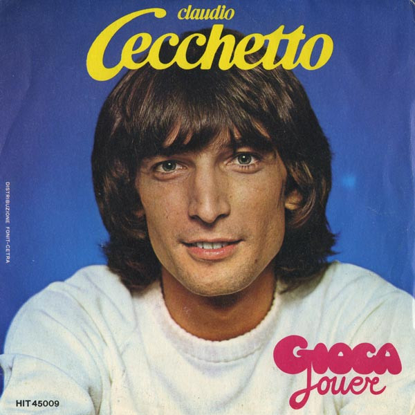 Claudio Cecchetto - Gioca-Jouer | Hit Mania (HIT 45009) - main