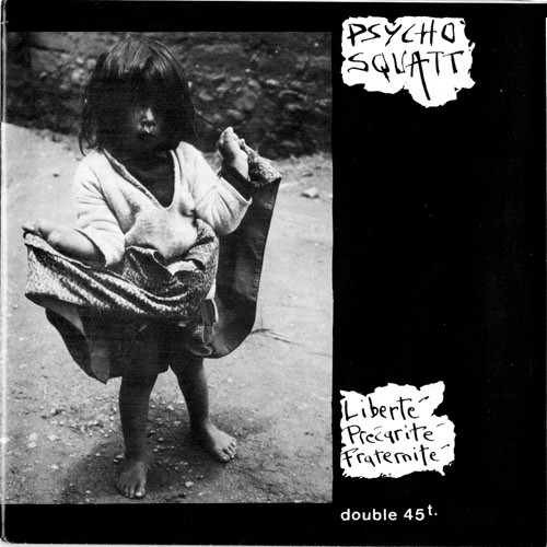 Psycho Squatt - Liberté Précarité Fraternité | MALOKA (MAL 001) - main