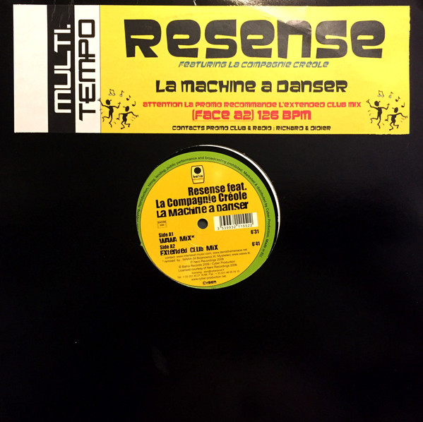 Resense Feat. La Compagnie Créole - La Machine A Danser | Bahia Records (Bahia011) - main