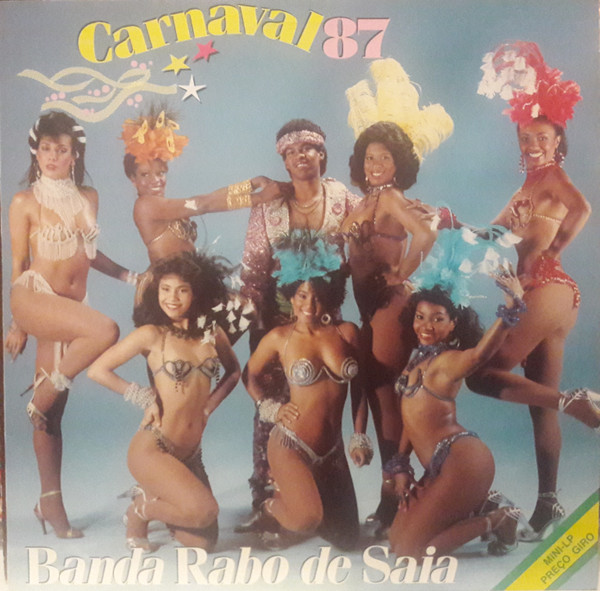 Banda Rabo De Saia - Carnaval 87 | CBS (450577 1)