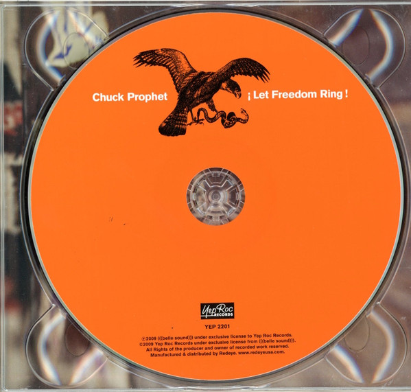 Chuck Prophet - ¡Let Freedom Ring! | Yep Roc Records (YEP 2201) - 3 Chuck Prophet - ¡Let Freedom Ring! | Yep Roc Records (YEP 2201) - 3
