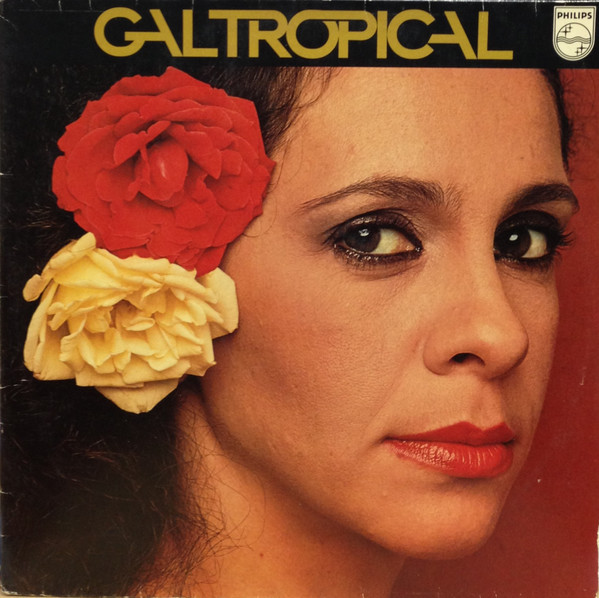 Gal Costa - Gal Tropical | Philips (6349 412) - main