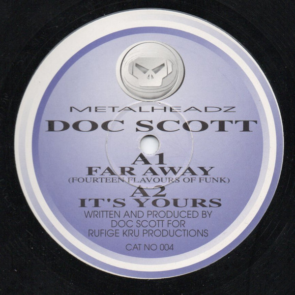 Doc Scott - Far Away (Fourteen Flavours Of Funk) / It's Yours | Metalheadz (MET 004)